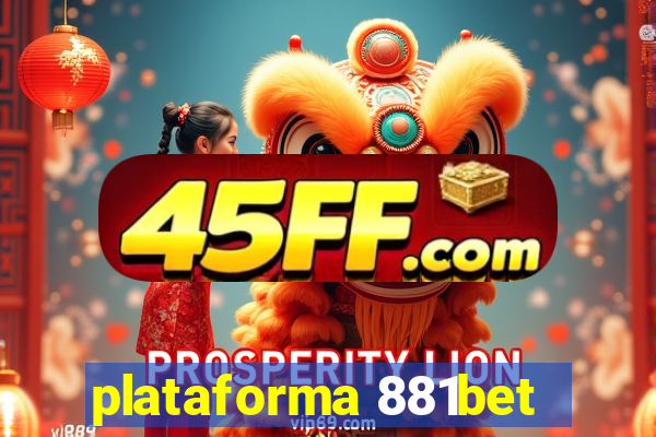 plataforma 881bet